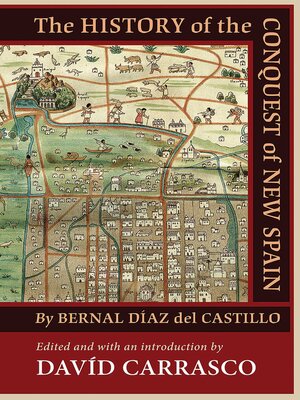 cover image of The History of the Conquest of New Spain by Bernal Díaz del Castillo